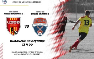 US Bazoges Beaurepaire  &quot;2&quot; -  FC Ste Cécile/St Martin 2